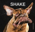 Shake. Ediz. illustrata Cover des Buches Shake. Ediz. illustrata (ISBN: 9788868526979)