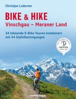 Bike & Hike Vinschgau – Meraner Land Cover des Buches Bike & Hike Vinschgau – Meraner Land (ISBN: 9788870739237)
