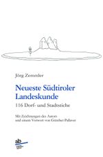 Neueste Südtiroler Landeskunde Cover des Buches Neueste Südtiroler Landeskunde (ISBN: 9788872234105)