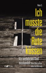 Ich musste die Rute küssen Cover des Buches Ich musste die Rute küssen (ISBN: 9788872836101)
