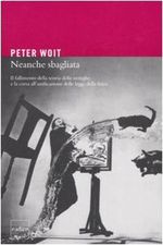 Nicht einmal falsch. Das Versagen der Stringtheorie und die Eile, die Gesetze der Physik zu vereinheitlichen Cover des Buches Nicht einmal falsch. Das Versagen der Stringtheorie und die Eile, die Gesetze der Physik zu vereinheitlichen (ISBN: 9788875780722)