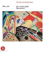 The Avant-garde Movements 1900-1919: Art of the Twentieth Century Cover des Buches The Avant-garde Movements 1900-1919: Art of the Twentieth Century (ISBN: 9788876246043)