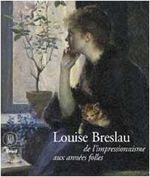 Louise breslau: DE L'IMPRESSIONNISME AUX ANNEES FOLLES Cover des Buches Louise breslau: DE L'IMPRESSIONNISME AUX ANNEES FOLLES (ISBN: 9788884910738)