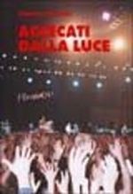 Accecati dalla luce Cover des Buches Accecati dalla luce (ISBN: 9788887433463)