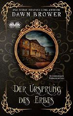 Der Ursprung des Erbes: Beständiges Vermächtnis Cover des Buches Der Ursprung des Erbes: Beständiges Vermächtnis (ISBN: 9788893988490)