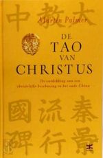 De Tao van Christus: de ontdekking van een christelijke beschaving in het oude China : met de 'Jezussoetra's', Chinees-christelijke teksten uit de 7e tot de 11e eeuw Cover des Buches De Tao van Christus: de ontdekking van een christelijke beschaving in het oude China : met de 'Jezussoetra's', Chinees-christelijke teksten uit de 7e tot de 11e eeuw (ISBN: 9789021595405)