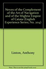 Newes of the Complement of the Art of Navigation and of the Mightie Empire of Cataia (English Experience Series; No. 204) Cover des Buches Newes of the Complement of the Art of Navigation and of the Mightie Empire of Cataia (English Experience Series; No. 204) (ISBN: 9789022102046)