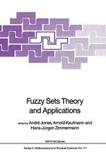 Fuzzy Sets Theory and Applications (Nato Science Series C:, 177, Band 177) Cover des Buches Fuzzy Sets Theory and Applications (Nato Science Series C:, 177, Band 177) (ISBN: 9789027722621)