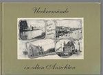 Ueckermünde in alten Ansichten Cover des Buches Ueckermünde in alten Ansichten (ISBN: 9789028851634)