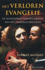 Het verloren evangelie: de sensationele herontdekking van het evangelie van Judas Cover des Buches Het verloren evangelie: de sensationele herontdekking van het evangelie van Judas (ISBN: 9789035131156)