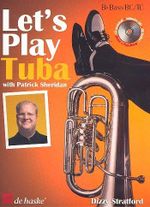 Let'S Play Tuba Cover des Buches Let'S Play Tuba (ISBN: 9789043119580)
