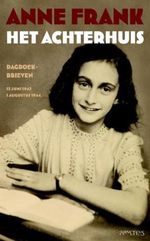 Het achterhuis: dagboekbrieven 12 juni 1942 - 1 augustus 1944 Cover des Buches Het achterhuis: dagboekbrieven 12 juni 1942 - 1 augustus 1944 (ISBN: 9789044616170)