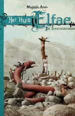 De spreukenzinger (Het huis Elfae, Band 2) Cover des Buches De spreukenzinger (Het huis Elfae, Band 2) (ISBN: 9789051160741)