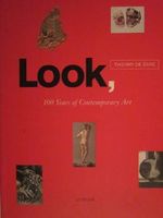 Look: One Hundred Years of Contemporary Art Cover des Buches Look: One Hundred Years of Contemporary Art (ISBN: 9789055443161)