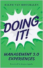 Doing It: Management 3.0 Experiences (English Edition) Cover des Buches Doing It: Management 3.0 Experiences (English Edition) (ISBN: 9789082868807)