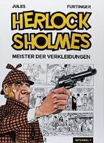 Herlock Sholmes Integral 1: Meister der Verkleidungen Cover des Buches Herlock Sholmes Integral 1: Meister der Verkleidungen (ISBN: 9789089821171)