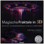 3 D Fraktale: Die schillernde Welt der computergenerierten Fraktalkunst: Mehr als 150 dreidimensionale fraktale Kunstwerke Cover des Buches 3 D Fraktale: Die schillernde Welt der computergenerierten Fraktalkunst: Mehr als 150 dreidimensionale fraktale Kunstwerke (ISBN: 9789089986139)