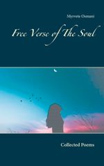 Free Verse of The Soul Cover des Buches Free Verse of The Soul (ISBN: 9789178517961)