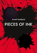 Pieces of ink Cover des Buches Pieces of ink (ISBN: 9789179697532)