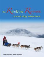 The Rainbow Runners Cover des Buches The Rainbow Runners (ISBN: 9789179699017)