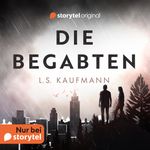 Die Begabten Cover des Buches Die Begabten (ISBN: 9789180243421)