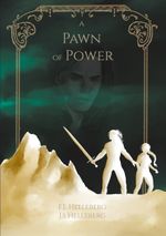 a Pawn of Power Cover des Buches a Pawn of Power (ISBN: 9789180574129)