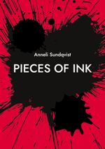 Pieces of ink Cover des Buches Pieces of ink (ISBN: 9789180574839)