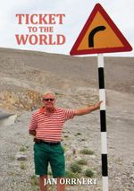 Ticket to the world Cover des Buches Ticket to the world (ISBN: 9789180803090)