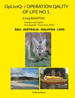 OpLivsQ- / OPERATION QALITY OF LIFE NO 1. Cover des Buches OpLivsQ- / OPERATION QALITY OF LIFE NO 1. (ISBN: 9789180809610)