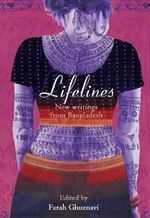 Lifelines - New Writing from Bangladesh Cover des Buches Lifelines - New Writing from Bangladesh (ISBN: 9789381017845)