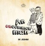 An Uncommon Man - R K Laxman Cover des Buches An Uncommon Man - R K Laxman (ISBN: 9789384038670)