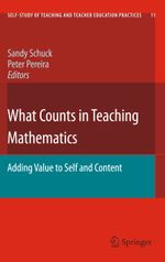 What Counts in Teaching Mathematics Cover des Buches What Counts in Teaching Mathematics (ISBN: 9789400735262)