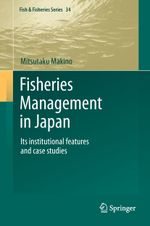 Fisheries Management in Japan Cover des Buches Fisheries Management in Japan (ISBN: 9789400738164)
