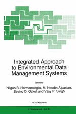 Integrated Approach to Environmental Data Management Systems Cover des Buches Integrated Approach to Environmental Data Management Systems (ISBN: 9789401156165)