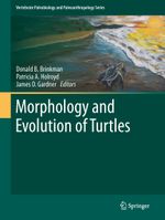Morphology and Evolution of Turtles Cover des Buches Morphology and Evolution of Turtles (ISBN: 9789401781510)