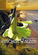 Irischer Walzer: Tanz der Sehnsucht Cover des Buches Irischer Walzer: Tanz der Sehnsucht (ISBN: 9789403623863)