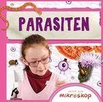 Parasiten: Unter dem Mikroskop Cover des Buches Parasiten: Unter dem Mikroskop (ISBN: 9789463416344)