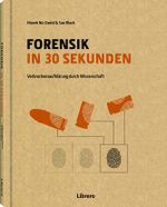 Forensik in 30 Sekunden Cover des Buches Forensik in 30 Sekunden (ISBN: 9789463590860)