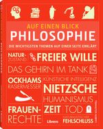 Auf einen Blick: Philosophie: Die wichtigsten Themen auf einer Seite erklärt Cover des Buches Auf einen Blick: Philosophie: Die wichtigsten Themen auf einer Seite erklärt (ISBN: 9789463596350)