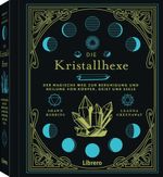 Die Kristallhexe Cover des Buches Die Kristallhexe (ISBN: 9789463597043)