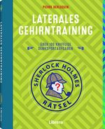 Sherlock Holmes Rätsel Laterales Gehirntraining Cover des Buches Sherlock Holmes Rätsel Laterales Gehirntraining (ISBN: 9789463598477)