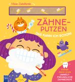 Zähneputzen - das kann ich schon! Cover des Buches Zähneputzen - das kann ich schon! (ISBN: 9789464766226)