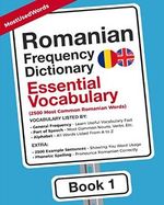 Romanian Frequency Dictionary - Essential Vocabulary: 2500 Most Common Romanian Words (Learn Romanian with the Romanian Frequency Dictionaries, Band 1) Cover des Buches Romanian Frequency Dictionary - Essential Vocabulary: 2500 Most Common Romanian Words (Learn Romanian with the Romanian Frequency Dictionaries, Band 1) (ISBN: 9789492637291)