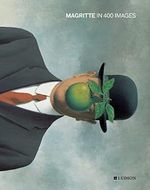 Magritte in 400 images Cover des Buches Magritte in 400 images (ISBN: 9789493039162)