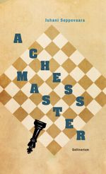 A Chess Master Cover des Buches A Chess Master (ISBN: 9789528097419)