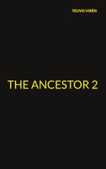 The Ancestor 2 Cover des Buches The Ancestor 2 (ISBN: 9789528097617)