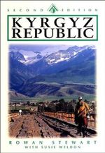 Kyrgyz Republic: Kyrgyzstan, the Heartland of Central Asia Cover des Buches Kyrgyz Republic: Kyrgyzstan, the Heartland of Central Asia (ISBN: 9789622177369)