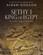 Dodson, A: Sethy I, King of Egypt Cover des Buches Dodson, A: Sethy I, King of Egypt (ISBN: 9789774168864)