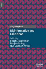 Disinformation and Fake News Cover des Buches Disinformation and Fake News (ISBN: 9789811558757)