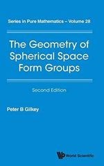 GEOM SPHERIC SPACE FORM (2ND ED): Second Edition (Pure Mathematics, 28, Band 28) Cover des Buches GEOM SPHERIC SPACE FORM (2ND ED): Second Edition (Pure Mathematics, 28, Band 28) (ISBN: 9789813220782)